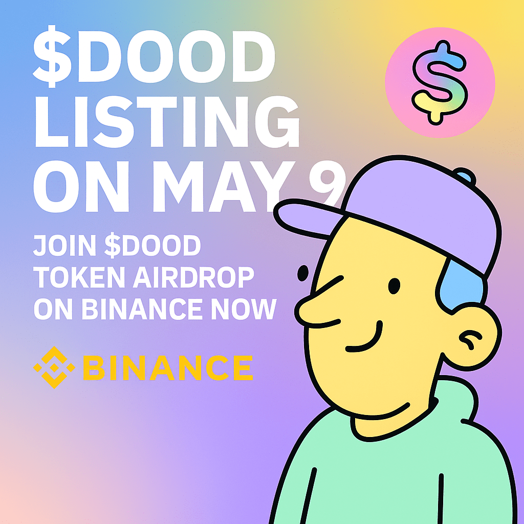 $DOOD Listing Goes Live May 9 — Binance and Bybit Airdrop, Tokenomics, and Price Outlook