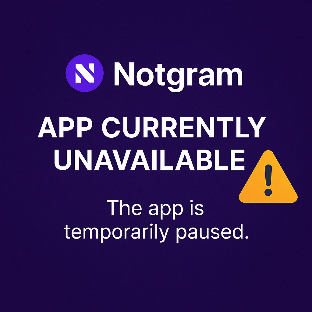 Notgram App Goes Dark Weeks Before Airdrop—Is the $NGT Listing at Risk?